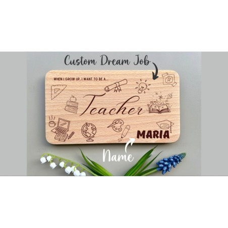 Teacher Personalized Breakfast Board with Name & Custom Dream Job „When I grow up, I want to be“, Future Career, wood engraved w